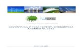 COYUNTURA Y PERSPECTIVA ENERGÉTICA …...Coyuntura y Perspectiva Energética Argentina 2016 - ISSN 2545-6415 7 al sistema. Sin embargo, la parada de la Central Nuclear Embalse para