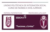 SESION # 9 “Funciones y Limites”upiscecyt14.mx/cursons/files/funciones-y-limites.pdf · El producto de funciones ... sentido de la desigualdad cambia −13 −11 > > −3 ...