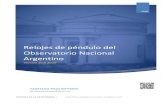Relojes de péndulo del Observatorio Nacional Argentinocoeficiente de dilatación lineal del material (incremento de longitud por grado de variación de temperatura) y de su longitud.