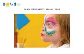 PLAN OPERATIVO ANUAL 2019€¦ · R.2.2.2.1 Incluir contenidos de innovación en el MPS-20 Plan Anual de Actividades - de cada Red DOWN ESPAÑA Con referencia a Plan Estratégico