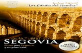 Especial...LA CAPITAL: SEGOVIA En 1985 la ciudad vieja de Segovia y su acueducto fueron declarados Patrimonio de la Humanidad por la Unesco. Dentro del entorno de la ciudad vieja,