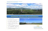 Energía Eólica en Guatemala...La energía eólica tiene su origen en lo solar, específicamente en el calentamiento diferencial de masas de aire que produce el sol, ya sea por cambios