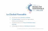 La Ciudad Paseable Mateus Porto - Fira de la mobilitat Sosteniblefiramobilitatsostenible.cat/wp-content/uploads/2019/04/... · 2019. 4. 15. · Fira de Mobilitat Sostenible del Vallès.