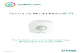 Sensor de Movimiento Wi-Fi - Consumer | D-Link · 2015. 8. 11. · Sensor de Movimiento mydlink™ Home. Es fácil de configurar, se conecta a la red Wi-Fi de tu casa y detecta movimiento