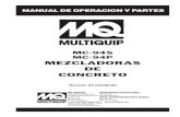 MEZCLADORAS DE CONCRETO - Multiquip Inc · operación segura y eficiente de las mezcladoras de concreto Multiquip modelo MC-94P (Polietileno) y MC-94S (Metal). Antes de usar estas
