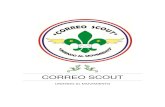 CORREO SCOUT Scouts... · CORREO SCOUT Uniendo al movimiento desde el año 2006 Asunción, XX de XXXXX de 2015 Señor XXXX XXX P R E S E N T E Los que suscriben, Alan Arzamendia y