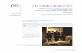 A la Pediatría desde el Artearchivos.pap.es/files/1116-1447-pdf/pap53_arte.pdfJuan Manuel Blanes, 1871 El doctor de la muñeca Franz Von Defregger, 1912 En 2012 cumple su centenario