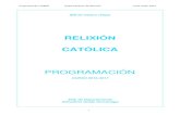 RELIXIÓN CATÓLICA - Galiciacentros.edu.xunta.es/iesdocastro/wp-content/uploads/2017/02/pd... · didáctica de Relixión Católica. 1. Educar a dimensión transcendente e relixiosa,