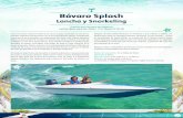 Bávaro Splash: Lancha y Snorkeling · Bávaro Splash Lancha y Snorkeling Precios por Persona en Dólares: Lancha rápida para dos: Adulto: 119 | Menor (5-12): 60 Después de esta