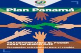 Plan Panamá - cdn.corprensa.com · inclusión, respeto, libertad, paz, justicia y verdad. Es así como estamos poniendo en tus manos esta propuesta para que la conozcas y compartas