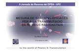 MESURA DE SECCIONS EFICACES PER A LA TRANSMUTACIÓ DE ... · • Influència del fons degut a la radioactivitat intrínseca de les mostres Absorbent de neutrons Cristalls de BaF 2