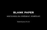 BLANK PAPER - Ministerio de Cultura y Deportefe3124cf-81db... · A principios de la década de 2000 un grupo de fotógrafos se establece en Ma- ... Blank Paper responds to a new sensibility