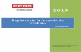 Registro de la Jornada de Trabajo - CCOO · ampliación de jornada, la suma de la actuación ordinaria de la inspección de trabajo y la ejecución del Plan de Choque han alcanzado
