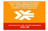 Oficina Municipal de Información al Consumidor (OMIC Zaragoza) · En 2018, la Oficina de Información al Consumidor del Ayuntamiento de Zara-goza, junto a sus Puntos de Información