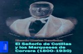  · El Señorío de Cotillas y los Marqueses de Corvera (1800-1930) 10 a su administrador que realizara diversas obras, con el fin de ayudar a los numerosos braceros de Cotillas y