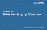 Master en Marketing y Ventas - m.cerem.ec · 5 Cerem inició su actividad en 1977 como Consultora Empresarial y de Formación. En 1983 fue autorizada por el Ministerio de Educación