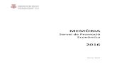 MEMÒRIA - ddgi.cat · memÒria . servei de promoció . econòmica . 2016. gener 2017 . 2 . 3 . xslpe. subvencions a entitats locals adherides . tÈcnic/a de promociÓ econÒmica