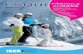 esquí - viajesbesaya.comviajesbesaya.com/ofertas_dere/files/IBERSKISIERRANEVADA.pdf · 2 Alojamiento + Forfait + Curso de esquí o snow + Alquiler de Material desde 168 E Fórmula