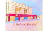 El Hada del Hospital - Vinaròs Newsnews.vinaros.net/v10/especials/ELHADADELHOSPITAL.pdfEl Hada del Hospital, que es como la llaman ahora, cuando ya tuvo el Hospital completo fue repartiendo