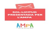 SOL·LICITUD PRESENTADA PER L’AMPAampacarlessalvador.es/wp-content/uploads/2017/12/SOLICIT... · 2017. 12. 12. · 46020, VALENCIA (VALENCIA) EN REPRESENTACIÓN DE AMPA CEIP CARLES