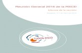 Reunión General 2016 de la RSCD · Conclusiones sobre el informe de progresos 2015-2016 de la RSCD La RSCD ha cubierto diversos procesos institucionales a lo largo de 2015-2016.