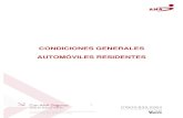 CONDICIONES GENERALES AUTOMÓVILES RESIDENTES · 2020. 8. 10. · Adaptaciones y Conversiones Toda modificación y/o adición en carrocería, partes, accesorios y rótulos instalados