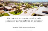 Hacia campus universitarios más seguros y participativos ... Resources... · 1 Swinburne University 2 Universidad Central del Ecuador •International CPTED Association (ICA) •Misión.-