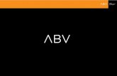 ABV es una compañía dedicada al desarrollo inmobiliario ... · •ABV es una compañía dedicada al desarrollo inmobiliario, proyectos de arquitectura y ejecución de obras. •