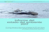 Informe del estado del ambiente 2017 - Argentina Ambientalargentinambiental.com/...10-Informe_del_estado_del...Ambiente, Informe 2017. También se presenta en dos formatos de difusión