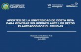 Presentación de PowerPoint€¦ · en las siguientes diapositivas. Monitoreo activo de circulación de SARS-CoV-2 en aguas residuales de Costa Rica • Universidad de Costa Rica: