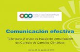 Comunicación efectiva - Puerto Rico Climate Change Councilpr-ccc.org/.../2_Elementos-de-la-comunicacion-efectiva.pdf · 2017. 4. 7. · Comunicación efectiva Taller para el grupo