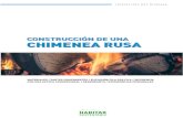 CONSTRUCCIÓN DE UNA CHIMENEA RUSA de... · 2018. 7. 26. · CONSTRUCCIÓN DE UNA CHIMENEA RUSA 1 Las estufas o chimeneas rusas, o estufas de alto rendimiento, son sistemas de cale-facción