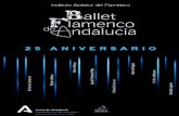 Ballet Flamenco...Ballet Flamenco de Andalucía Andalucía tiene en su cultura un potente imaginario de cohesión social y territorial.Y en el flamenco el hilo conductor que nos identifica