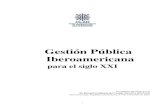 Gestión Pública Iberoamericana...II) Trayectoria reciente de la gestión pública: avances y problemas 7 1. Democratización de la gestión pública 8 2. Profesionalización de la