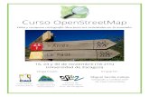 Curso OpenStreetMap - Club Alpino Universitario osm 2015.pdf · Curso OpenStreetMapEdita y compone cartografía libre para tus actividades en la montaña 16, 23 y 30 de noviembre