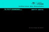 Informe de Gestión - PSOE de Castilla y León · 2018. 10. 11. · INFORME DE GESTIÓN SECRETARÍA DE POLÍTICA AUTONÓMICA Y COORDINACIÓN PARLAMENTARIA I. Introducción. II. Objetivos