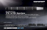 TurboNAS TS-x79 Series - QNAPfiles.qnap.com/news/pressresource/datasheet/TS-x79... · Partilha entre plataformas com antivírus: O Turbo NAS suporta os protocolos SMB/CIFS, NFS e