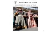 PROJECTE DE RENOVACIÓ DEL VESTUARI DELS GEGANTS DE LA ...dades.grupnaciodigital.com/redaccio/arxius/... · La ciutat de Valls té gegants documentats des del 1725, data en què es