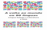 A volta ao mundo en 80 linguas - Webnode · 1 hora semanal Produción de textos (Comunicación escrita: ler e escribir) ... Utilizar criticamente e con progresiva autonomía as Bibliotecas,