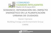 SEMANCO: INTEGRACIÓN DEL IMPACTO ENERGÉTICO EN LA … · 2017. 9. 6. · La reducción de emisiones de carbono, el consumo energético y sus retos asociados (pobreza energética,