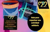 En beneﬁcio de: ASOCIACIÓN MACROCEFALIA MALFORMACIÓN ...amcme.es/wp-content/uploads/2020/02/guia-actividades-solidaria-2.… · mercadillo de juguetes, chocolatadas pensadas para