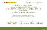 INFORME DE ACCESIBILIDAD WEB BOLETÍN OFICIAL DEL PAÍS ... · La iniciativa del Observatorio de Accesibilidad Web se puso en marcha en el año 2010 prestando desde entonces diferentes