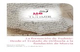 La formación de Tudmir: Desde el Tratado de Orihuela a la ...Tudmir 713-825 Murcia, jueves 11 abril de 2013 Centro Cultural Las Claras de la Fundación CajaMurcia 9:15 - Presentación