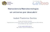 Nanociencia/Nanotecnología: un universo por descubrir · nanotecnología y desarrolla una recomendación relativa a la definición de nanomaterial con fines normativos. Anuncia que