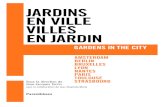 JARDINS EN VILLE... / Jean-Jacques Terrin — Jardins en ville, villes en jardin / Gardens in the City / ISBN 978-2-86364-233-7 13 jardins, jardiniers, jardiner 7 E˚˙, F., Un jardin