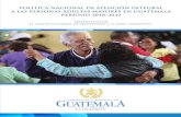 POLÍTICA NACIONAL DE ATENCIÓN INTEGRAL A …ecursos.segeplan.gob.gt/CAPP/documentos/84/POLITICA...La Constitución Política de la República de Guatemala en su Artículo 51“Protección