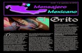 El Grito - Mensajero Mexicano · El Grito Después de tres siglos bajo el dominio español, la sociedad mexicana — de unos seis millones de habitantes — hervía de descontento.