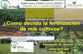 ¿Como decido la fertilización de mis cultivos?lacs.ipni.net/ipniweb/region/lacs.nsf... · Relaciones de precio trigo/fertilizantes y eficiencia de uso de fertilizantes en trigo/soja