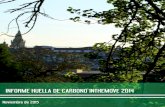 INFORME HUELLA DE CARBONO INTHEMOVE 2014 · El factor de emisión empleado es el propuesto en la calculadora de huella de carbono para el año 2014, que se incluye entre los documentos