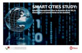 Smart Cities Study ES (definitivo) · que las ciudades aborden estrategias más efectivas para suónincorporaci en los circuitos de intercambios globales. Estrategias que sirvan para